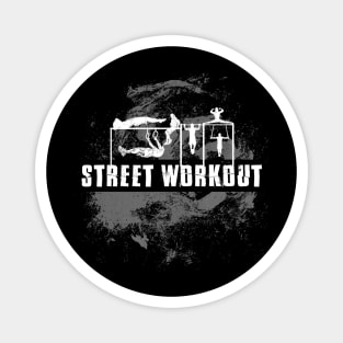 Street Workout Motivation Magnet